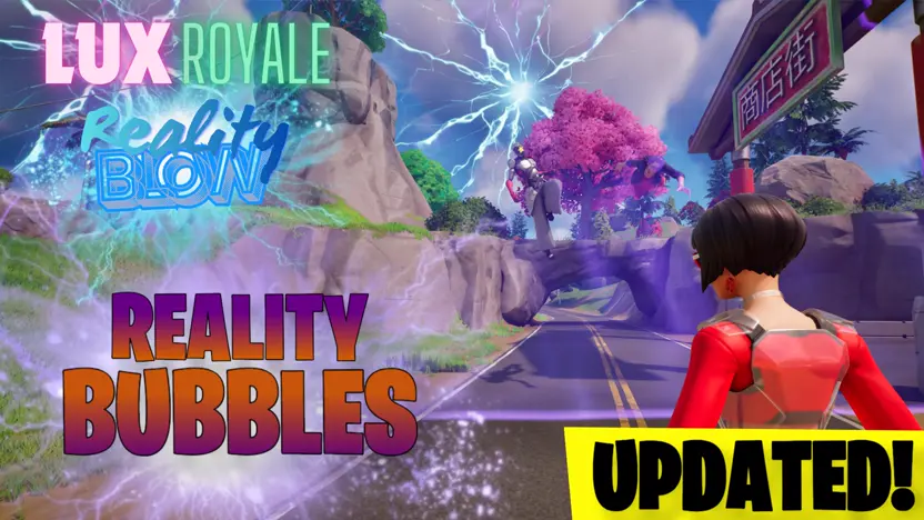 Lux Royale Reality Bubbles drops April 14! | Fortnite Communities