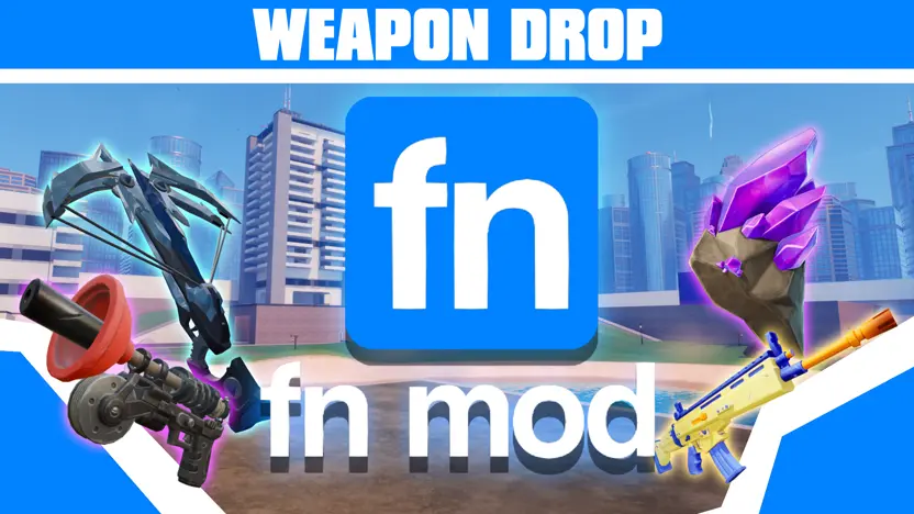 FN_MOD NEW WEAPONS! | Fortnite Communities