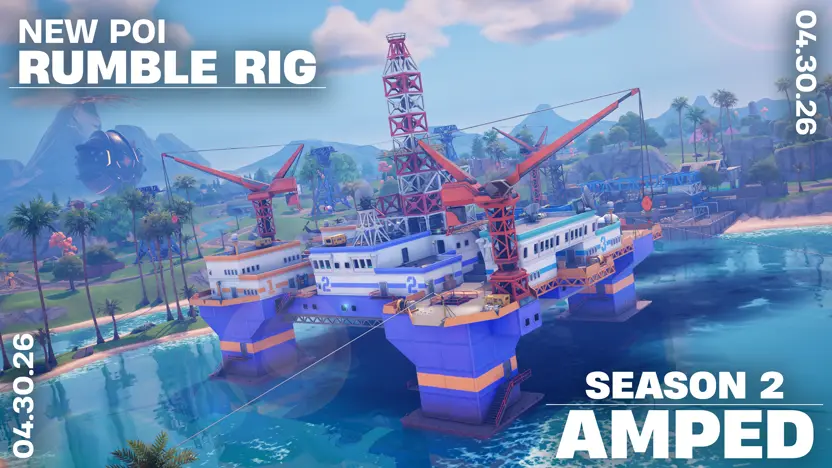 NEW POI - RUMBLE RIG | SEASON 2 DROPS APRIL 30TH | Fortnite Communities